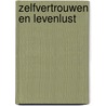 Zelfvertrouwen en levenlust door Ida Stamhuis