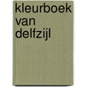 Kleurboek van Delfzijl door Onbekend