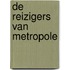 De reizigers van Metropole