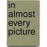 In almost every picture door Erik Kessels