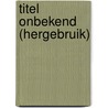 Titel onbekend (hergebruik) door Onbekend