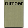 Rumoer by Kees Aarts