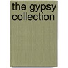 The Gypsy Collection door Onbekend