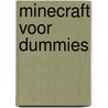 Minecraft voor Dummies by Jacob Cordeiro