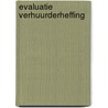 Evaluatie verhuurderheffing by Maarten Allers