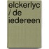 Elckerlyc / De Iedereen