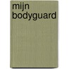 Mijn Bodyguard by Jodi Ellen Malpas