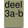 deel 3A-B by Gerard van Heeswijk