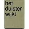 Het duister wijkt by Julie Cave