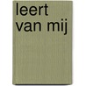 Leert van mij by Andrea van Hartingsveldt-Moree