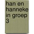 Han en Hanneke in groep 3