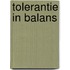 Tolerantie in balans
