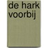 De hark voorbij