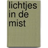 Lichtjes in de mist by Matthijn Buwalda