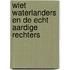Wiet Waterlanders en de echt aardige rechters