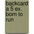 Backcard a 5 ex. Born to Run