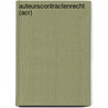 Auteurscontractenrecht (ACR) door P.J. Kreijger