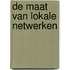 De maat van lokale netwerken