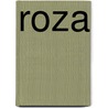 Roza door Olivier Willemsen