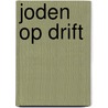 Joden op drift door Joseph Roth