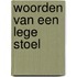 woorden van een lege stoel