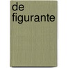 De figurante by A.B. Yehoshua