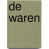 De waren by DaniëL. Rovers