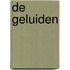De geluiden