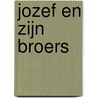 Jozef en zijn broers door Thomas Mann