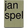 Jan Spel by Unknown