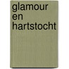 Glamour en hartstocht door Lucy Ellis