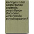 Leerlingen in het Amsterdamse onderwijs: Verschillende stadsdelen, verschillende schoolloopbanen?