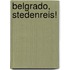 Belgrado, stedenreis!