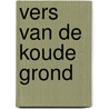 Vers van de koude grond door Henk W. Andringa