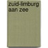 Zuid-Limburg aan zee