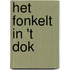 Het fonkelt in 't Dok