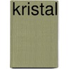 Kristal door Geert Zomer