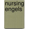 Nursing engels by R.J. Riemens