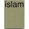 Islam door Thijl Sunier