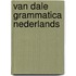 Van Dale grammatica Nederlands