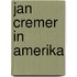 Jan Cremer in Amerika