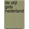 De Stijl gids Nederland door Piet Vollaard