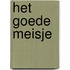 Het goede meisje