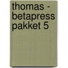 Thomas - Betapress pakket 5 by Unknown