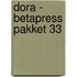 Dora - Betapress pakket 33