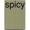 Spicy by Maarten Laupman