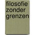 Filosofie zonder grenzen