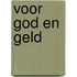Voor God en geld