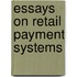 Essays on retail payment systems