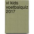 VI Kids Voetbalquiz 2017